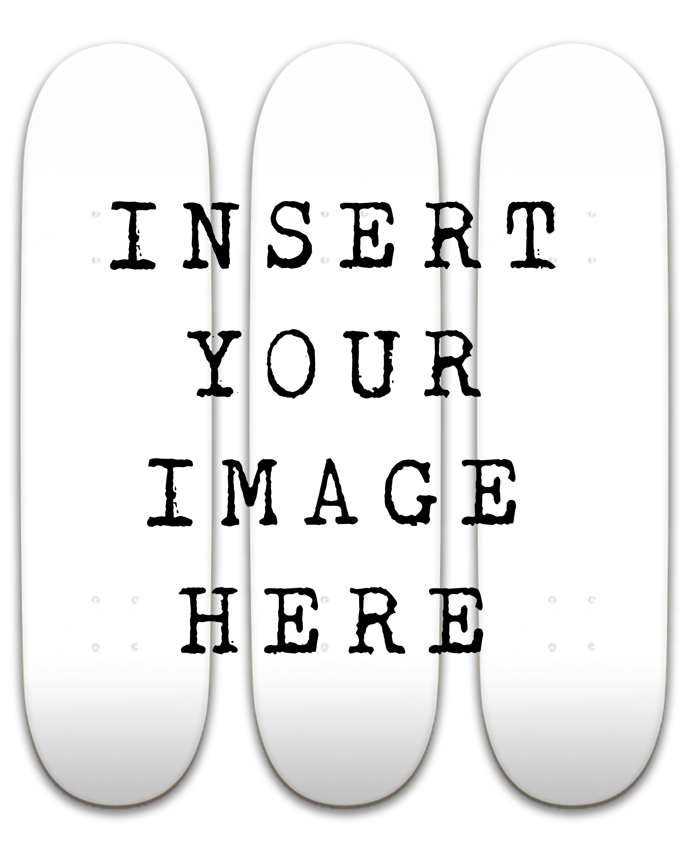 Customised 3 Deck "insert your image here" 
